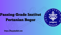 Passing Grade Institut Pertanian Bogor