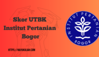 Skor UTBK Institut Pertanian Bogor