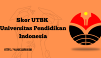 Skor UTBK Universitas Pendidikan Indonesia