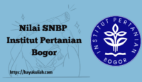 Nilai SNBP Institut Pertanian Bogor