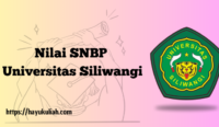 Nilai SNBP Universitas Siliwangi