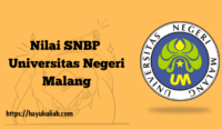 Rata-rata Nilai SNBP Universitas Negeri Malang