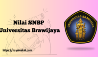 Rata-rata Nilai SNBP Universitas Brawijaya